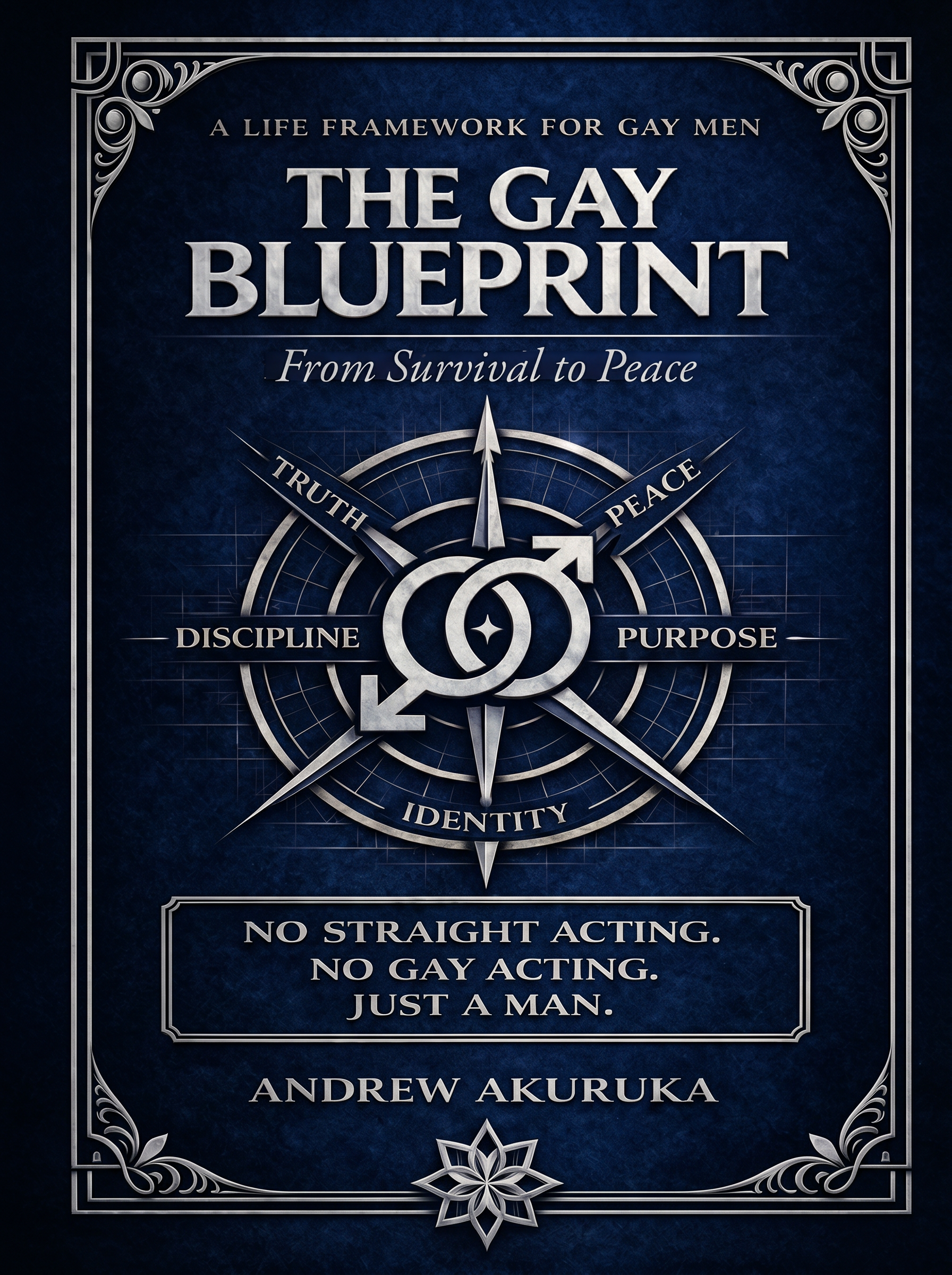 The Gay Blueprint by Andrew Akuruka